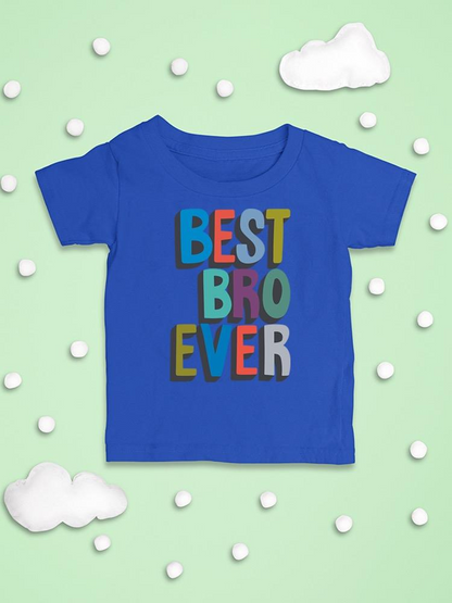 Best Bro Ever Bodysuit -Image by Shutterstock