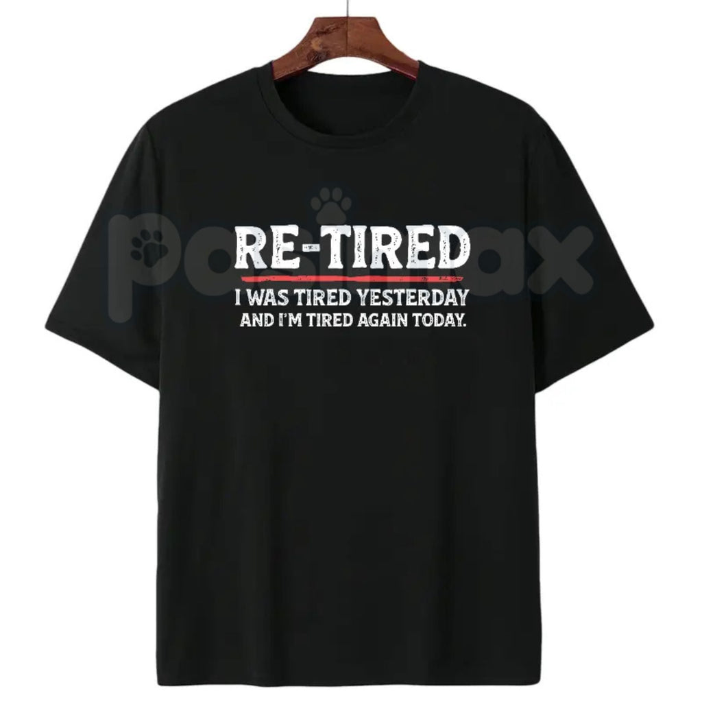 Re-Tired Lazy Retirement Shirt – Funny Pun Retiree Hoodie & Sarcastic Relaxing Gift Sweatshirt