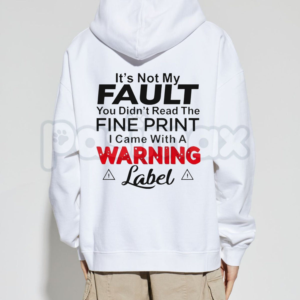 "It's Not My Fault" Funny Hoodie – Sarcastic Slogan Graphic Pullover, Aesthetic Relatable Humorous Sweatshirt, Unisex