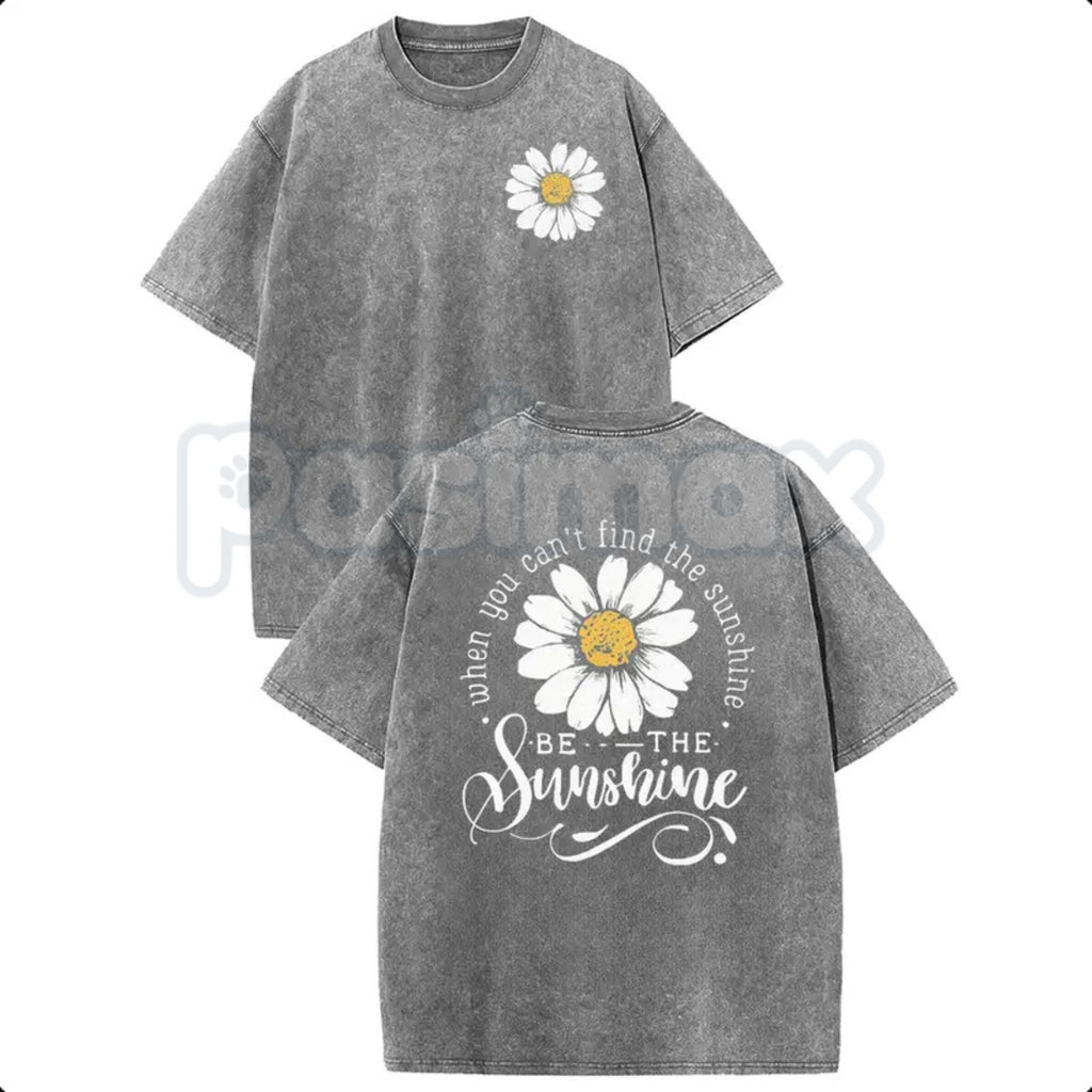 Be The Sunshine Daisy T-Shirt – Retro Acid Wash Inspirational Graphic Tee, Vintage Floral Lightweight Cotton Unisex Positive Vibe Top
