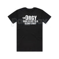 This Orgy Sure is Off to a Slow Start – Funny Sarcastic Hoodie, Party Humor Sweatshirt & Graphic T-Shirt