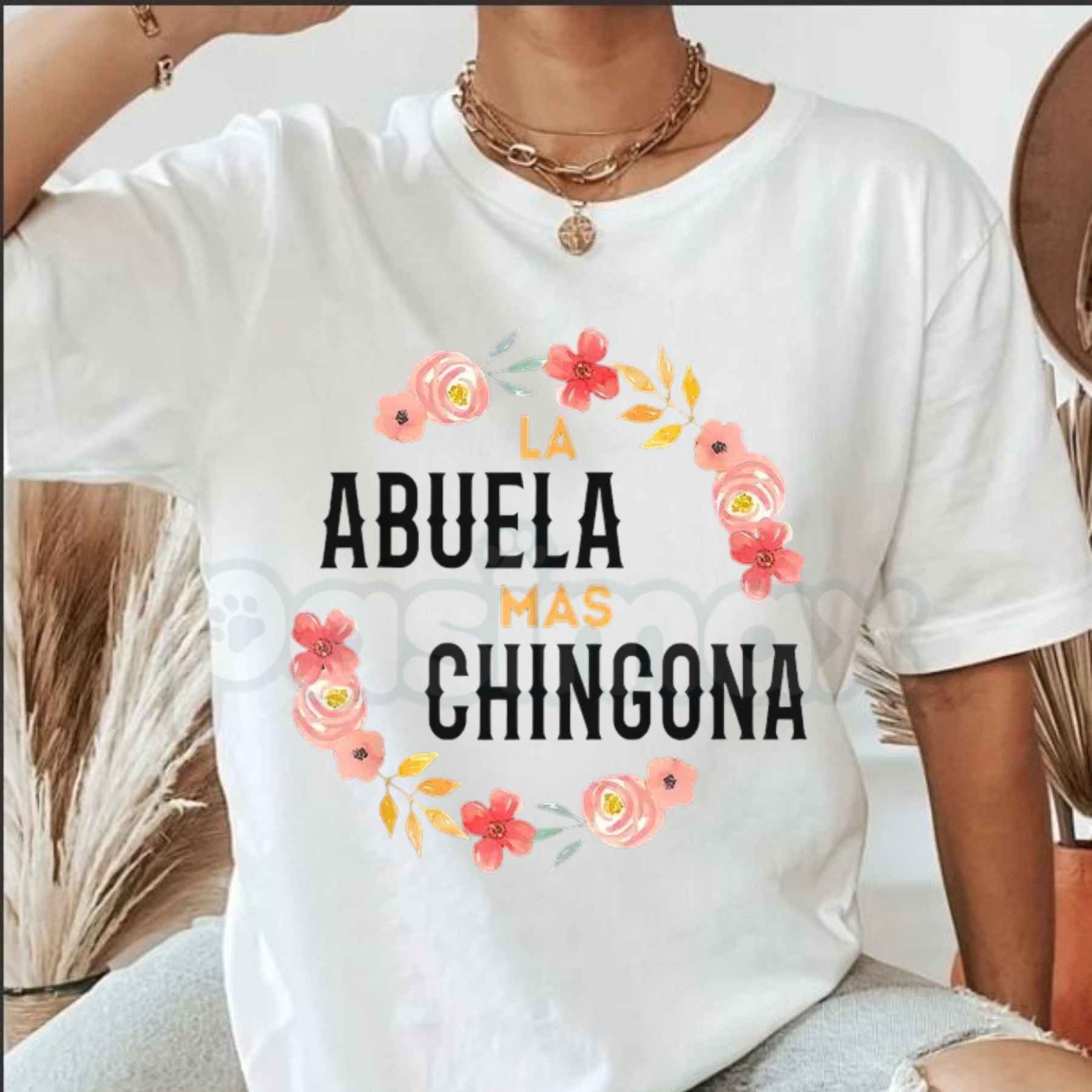 "La Abuela Mas Chingona" Floral Arch T-Shirt – Spanish Grandma Graphic Tee, Premium 100% Cotton Hispanic Heritage Top, Soft Lived-In Heavyweight Latina Matriarch Shirt, Made in USA