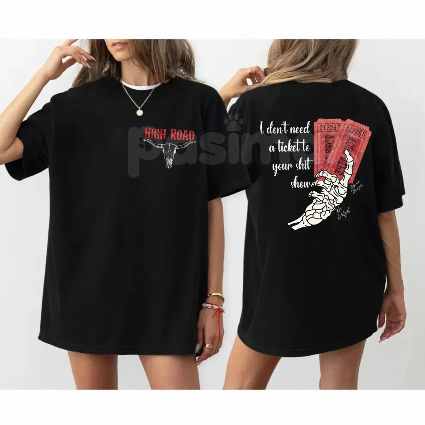 Koe Wetzel "Ticket To Your Shit Show" 2-Sided T-Shirt - High Road Country Music Tee, Unisex Concert Apparel