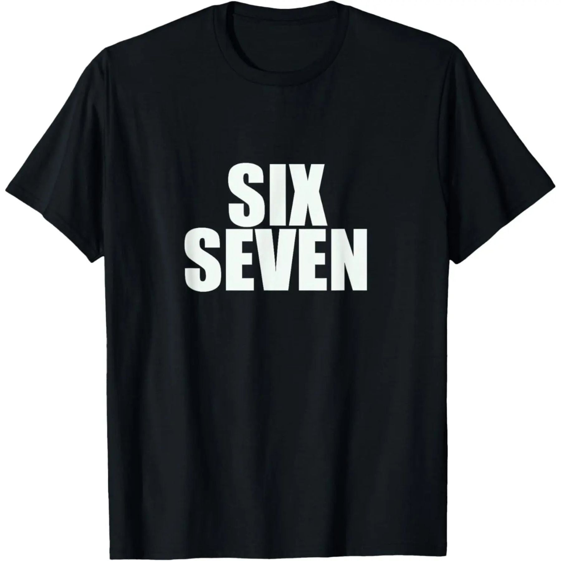 "Six Seven 6 7" Fun Meme T-Shirt - Funny Internet Culture Design, Minimalist Graphic Tee