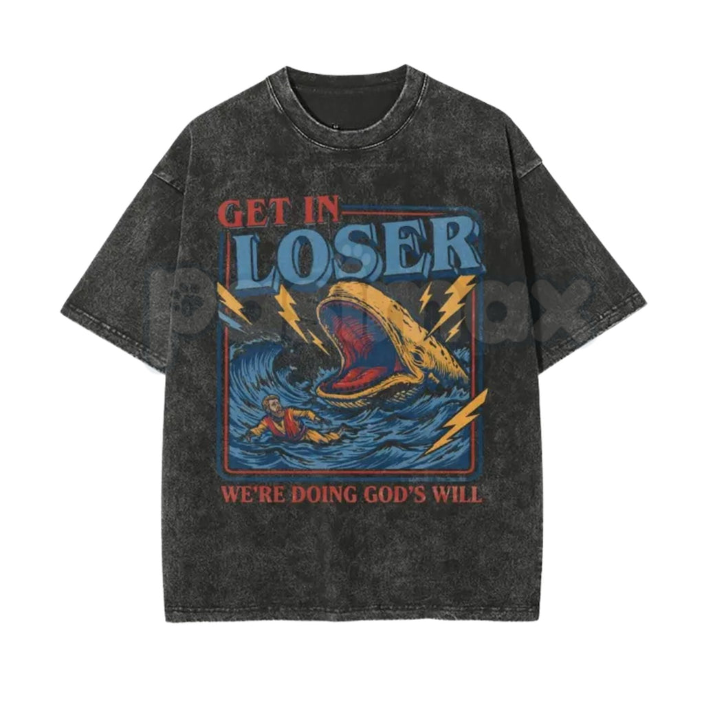 Christian Streetwear Jonah and the Whale T-Shirt – Get In Loser We're Doing God's Will Graphic Tee, Vintage Washed Faith Lightweight Cotton Top
