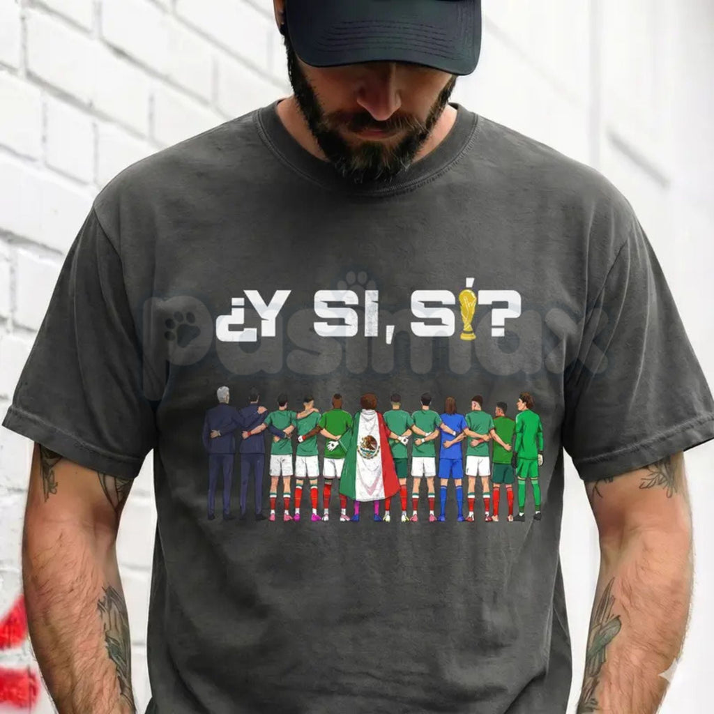 Y Si Si A Huevo Que Si Soccer Team Shirt – Mexican Football Urban Streetwear, Funny Latino Soccer Unisex Men Graphic Tee