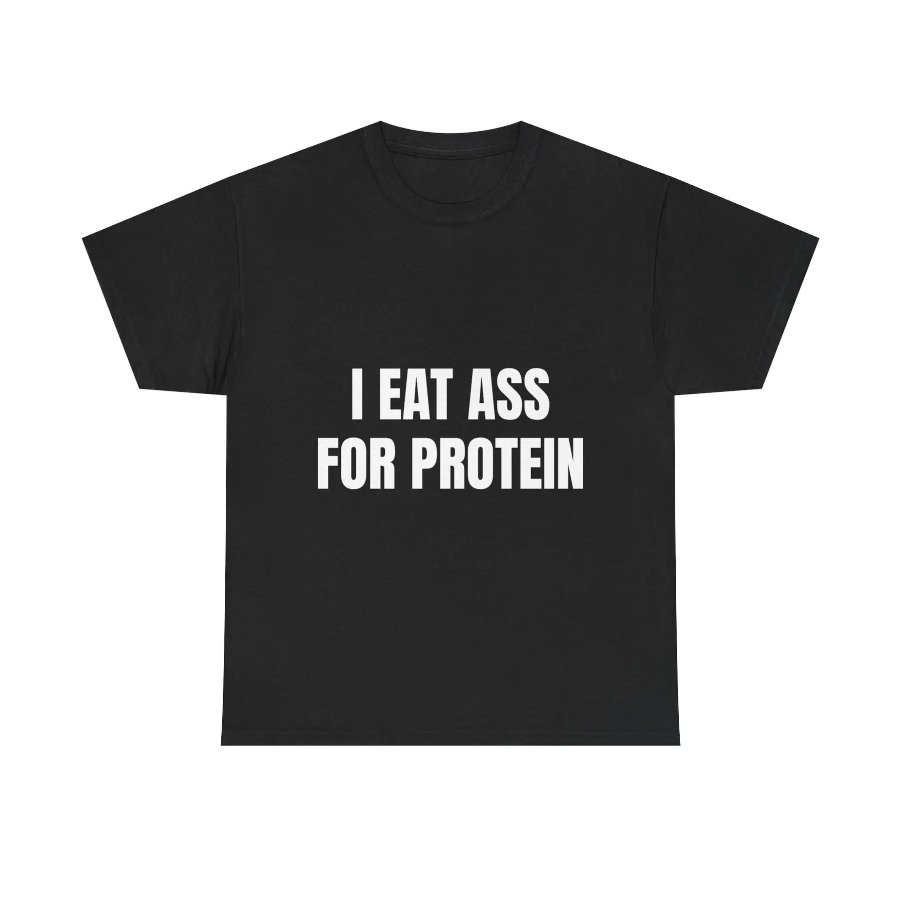"I EAT THIS FOR PROTEIN" Funny T-Shirt - Viral Gym Shirt, Humorous Workout Tee