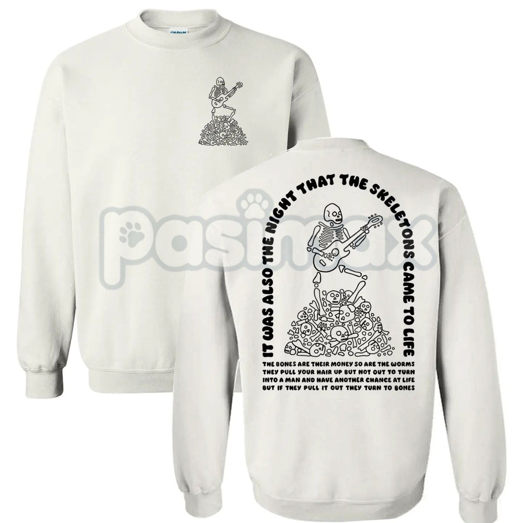 The Night That The Skeletons Came To Life Unisex Sweatshirt | Absurdist Spooky Cute Jumper | Niche Meme Apparel Gift