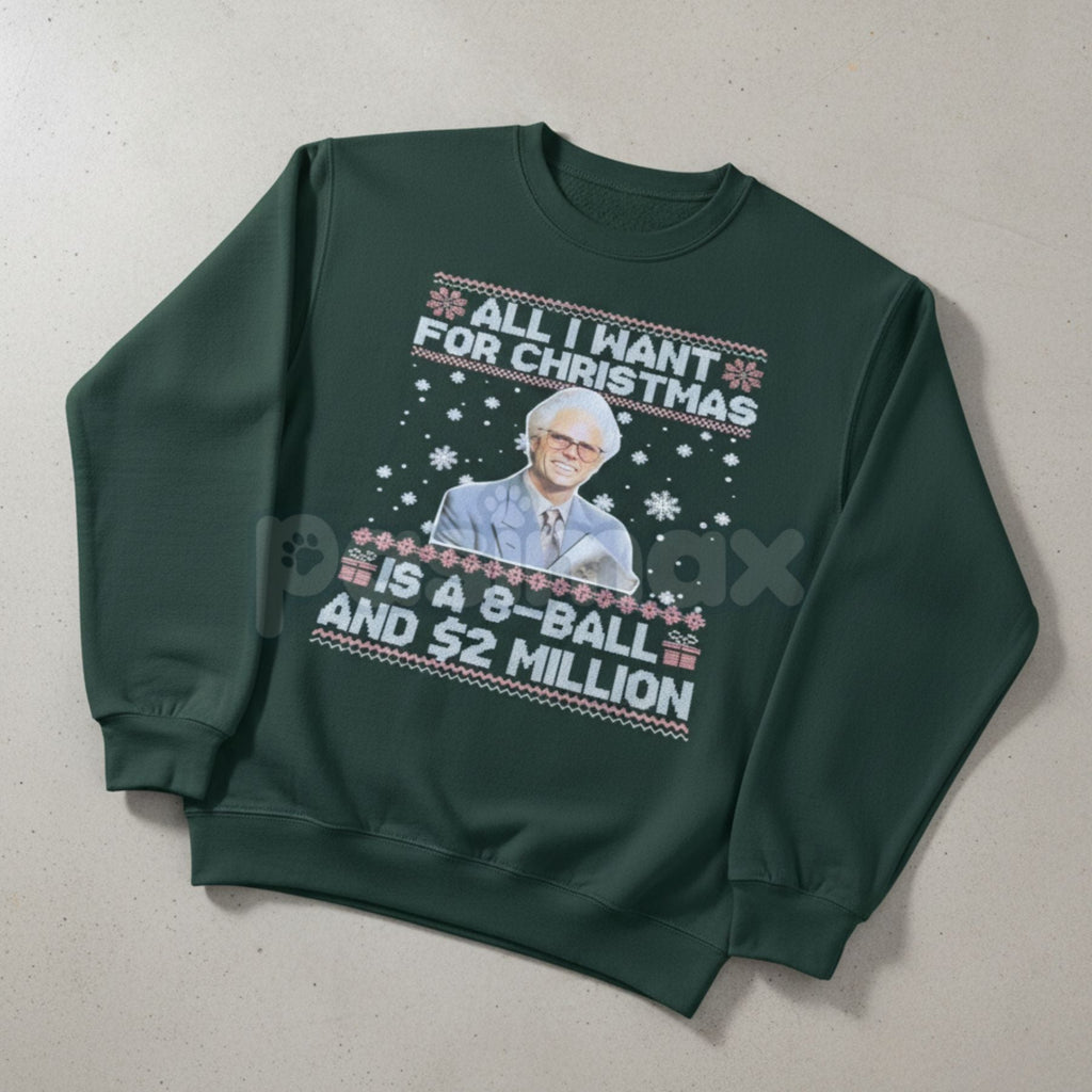 Funny Christmas Crewneck Sweatshirt | "Big Wish & $2 Million" Holiday Humor Top | Hilarious Xmas Gift