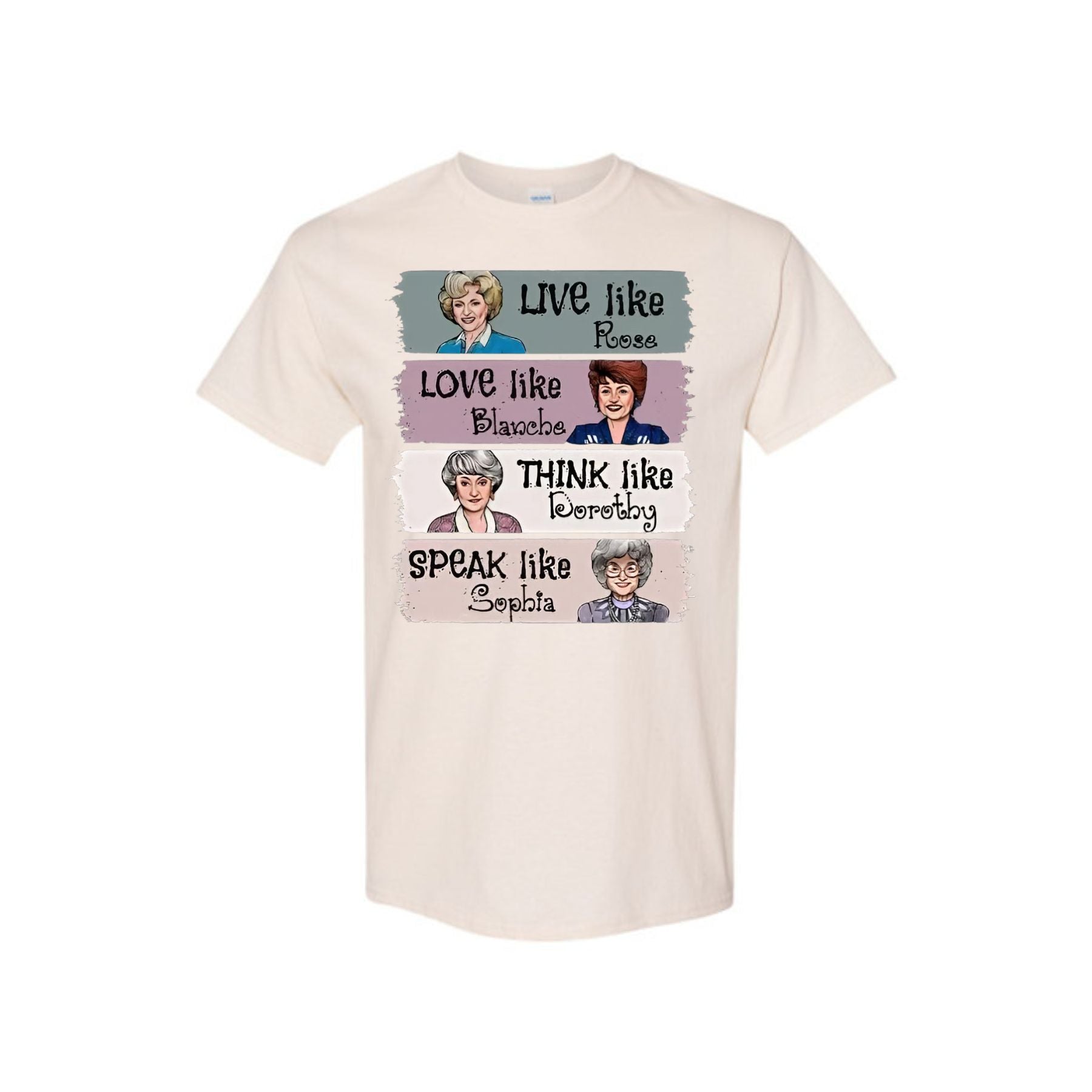 "The Golden Girls" T-Shirt - "Live Like Rose" Fan Merch, Unisex Classic TV Show Tee