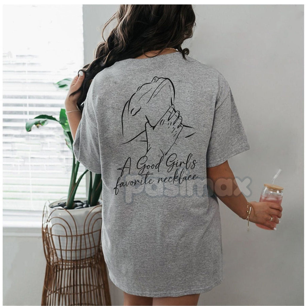 "A Good Girl's Favorite Necklace" T-Shirt - Funny Women Graphic Tee, Ladies Summer Outfit