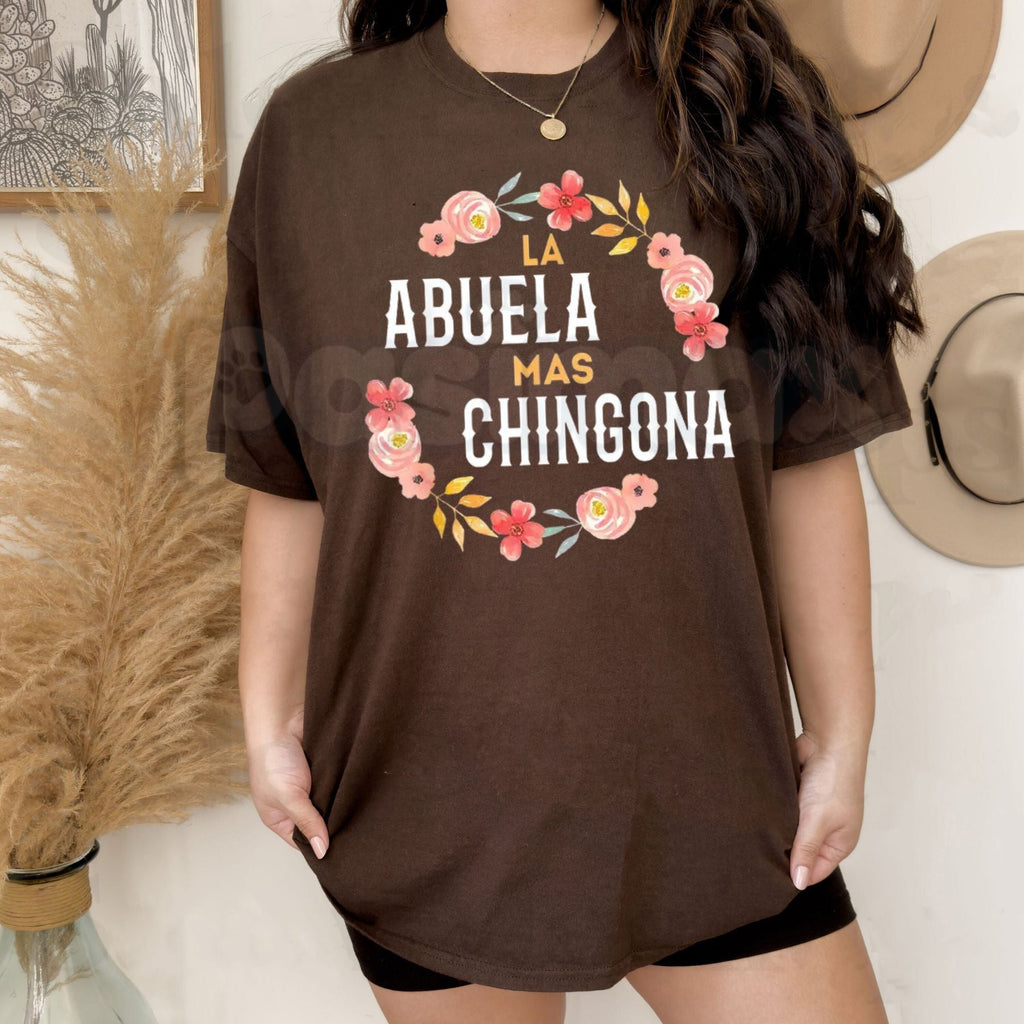 "La Abuela Mas Chingona" Floral Arch T-Shirt – Spanish Grandma Graphic Tee, Premium 100% Cotton Hispanic Heritage Top, Soft Lived-In Heavyweight Latina Matriarch Shirt, Made in USA