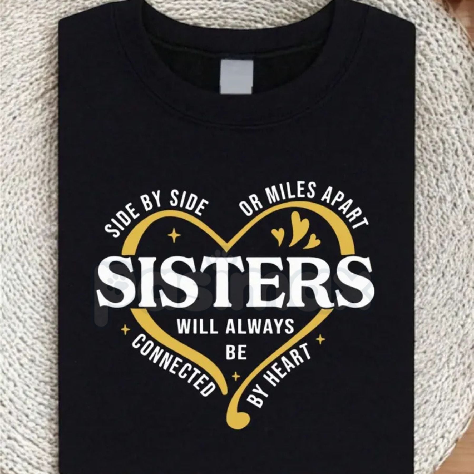 "Side By Side Or Miles Apart" Sisters T-Shirt – Meaningful Sisterhood Graphic Tee, Remastered Heavy Cotton Long-Distance Bond Top, Soft Lived-In Heavyweight Best Friend Shirt, Made in USA