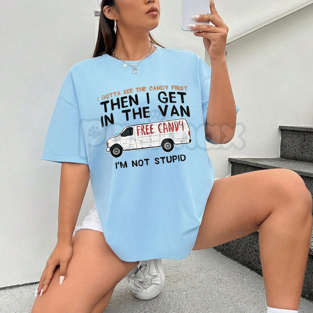 "I Gotta See The Candy First" Funny Dark Humor T-Shirt - Sarcastic Edgy Men's Graphic Tee, Dark Comedy Slogan Shirt, Funny Offensive Joke Apparel