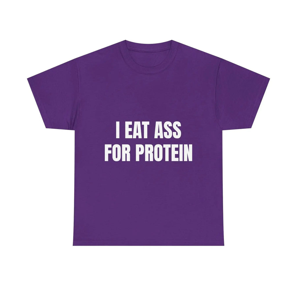 "I EAT THIS FOR PROTEIN" Funny T-Shirt - Viral Gym Shirt, Humorous Workout Tee