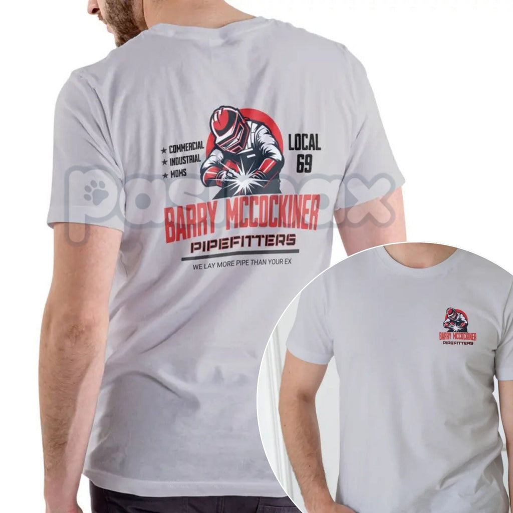 BARRY MCCOCKINER PIPEFITTERS LOCAL 69 Funny T Shirt - Crude Union Joke Apparel, Pipefitter Humor Tee, Adult Tradesman Slogan Gift
