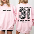 Freedom Charlie Kirk Sweatshirt – Patriotic Political Top
