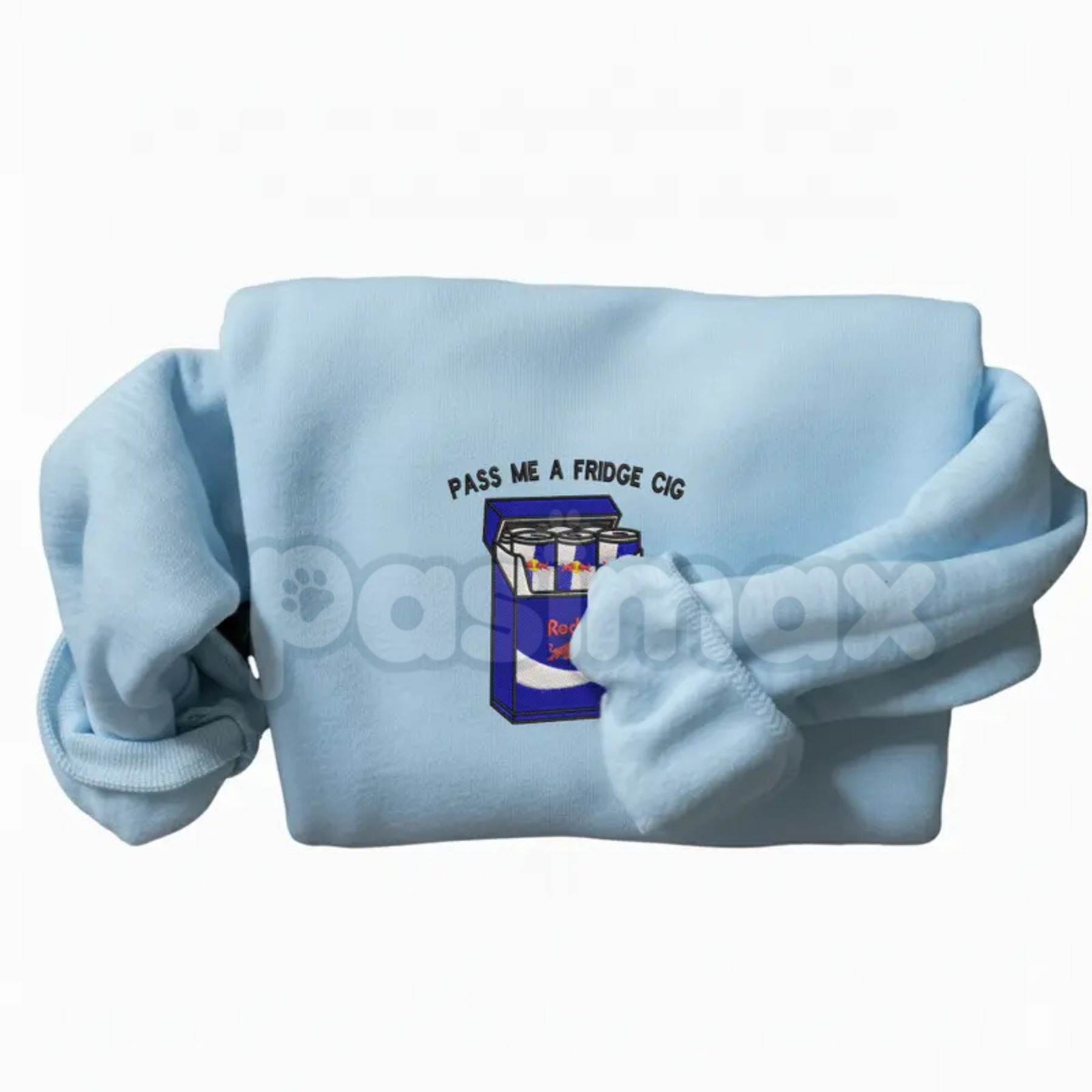 Funny "Pass Me A Fridge of Blue Soda" Embroidered Sweatshirt – Humorous Quote Crewneck