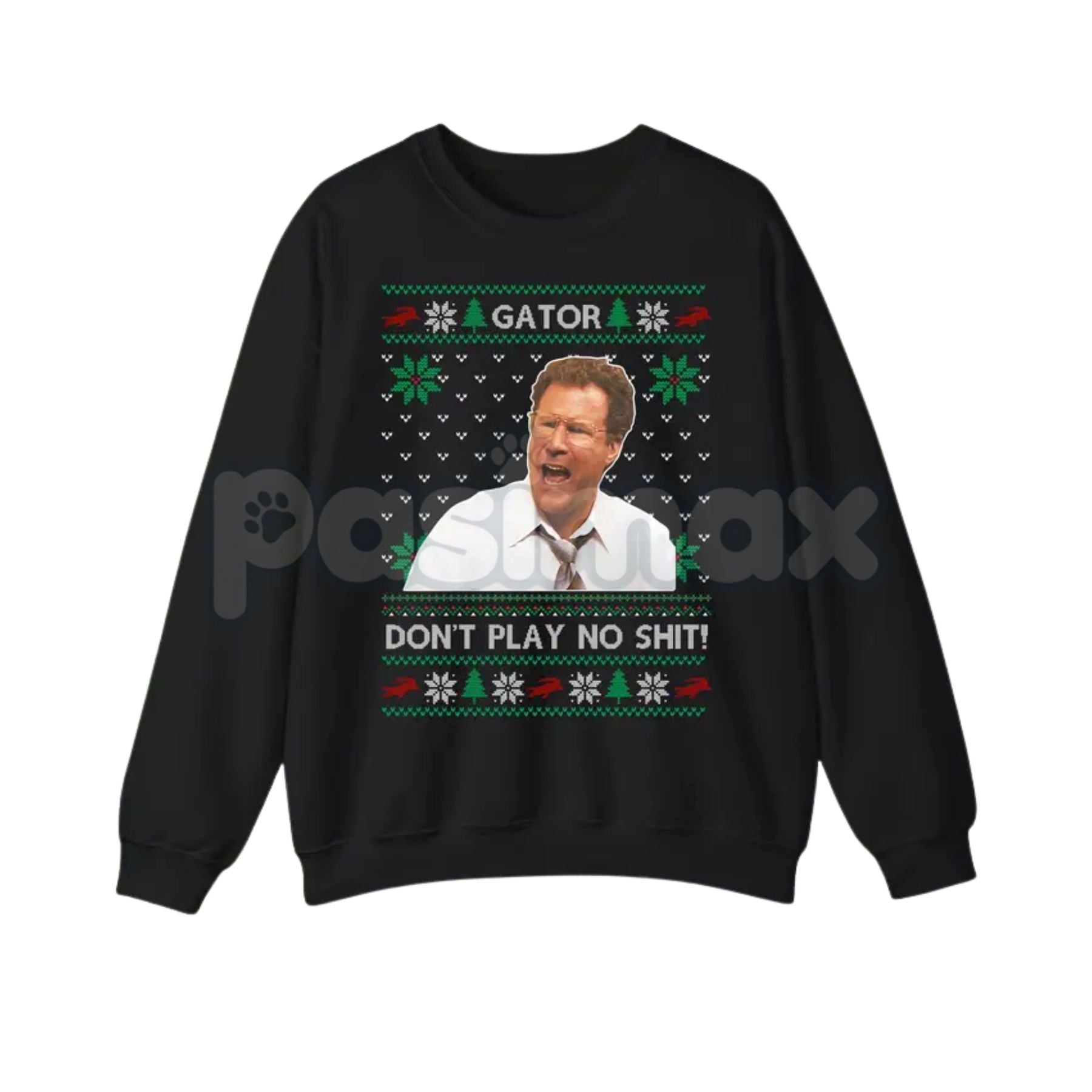 Gator Don't Play No Sh*t Sweatshirt | The Other Guys Movie Quote Jumper | Funny Will Ferrell Mark Wahlberg Comedy Crewneck | Cult Film Gift