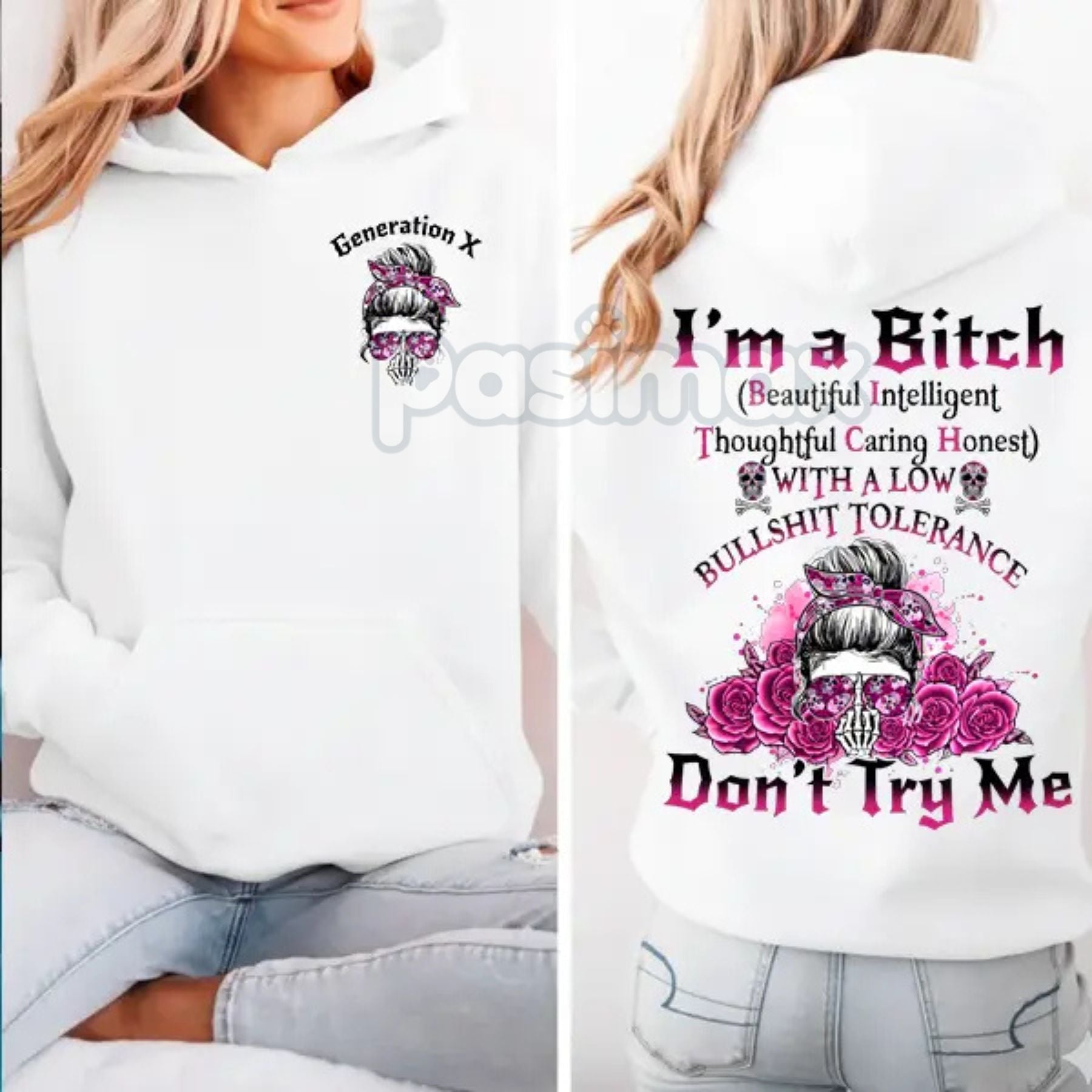 Generation Skull Hoodie – "Don't Try Me I'm The Bitch" Gen X Pullover, Attitude Apparel