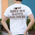 "Hot Girlfriend" Shirt - Funny Romantic Graphic Tee, Humorous Partner Apparel