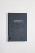 Introduction to a Study of Mechanical Vibration
