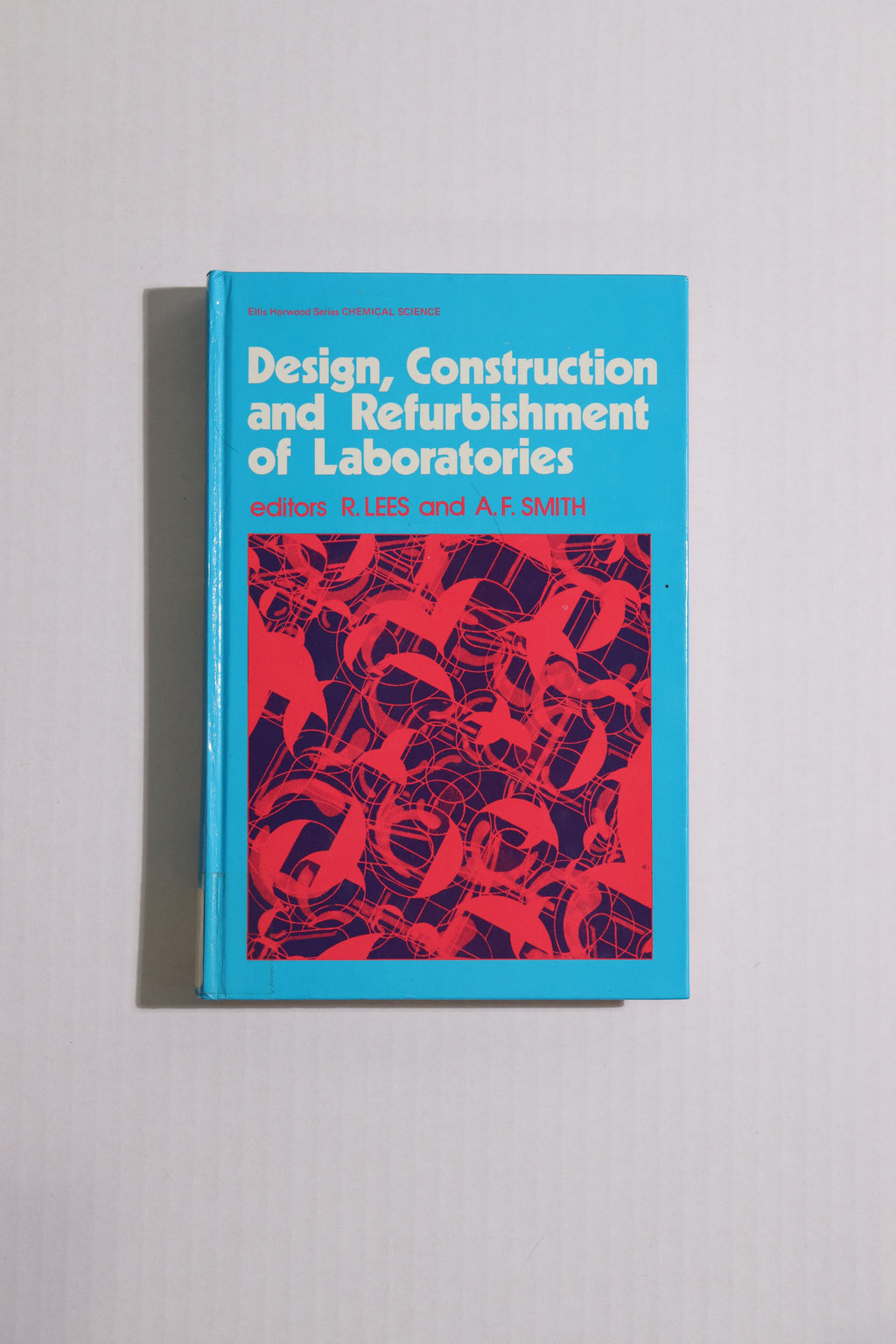 Design, Construction and Refurbishment of Laboratories