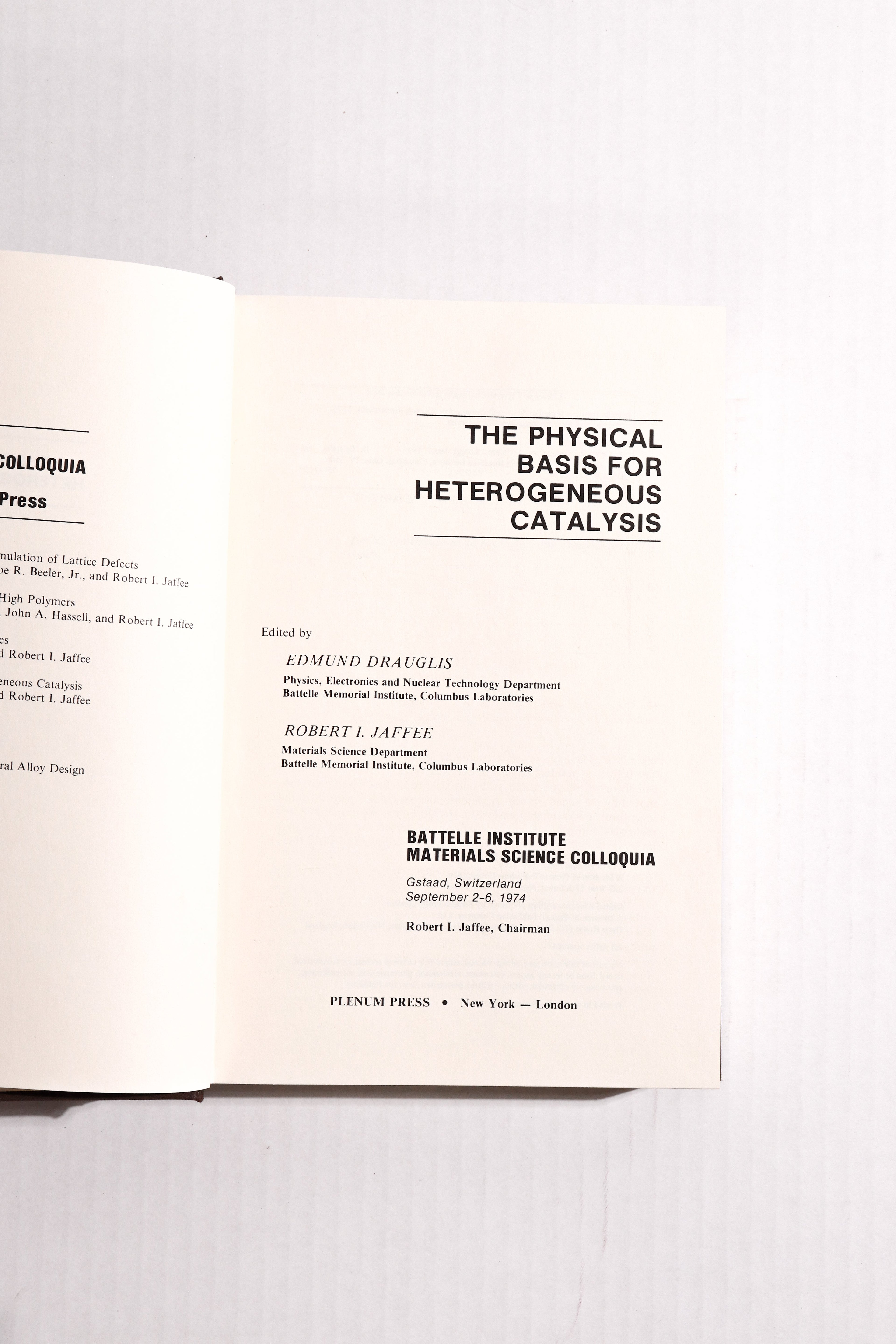 The Physical Basis for Heterogeneous Catalysis
