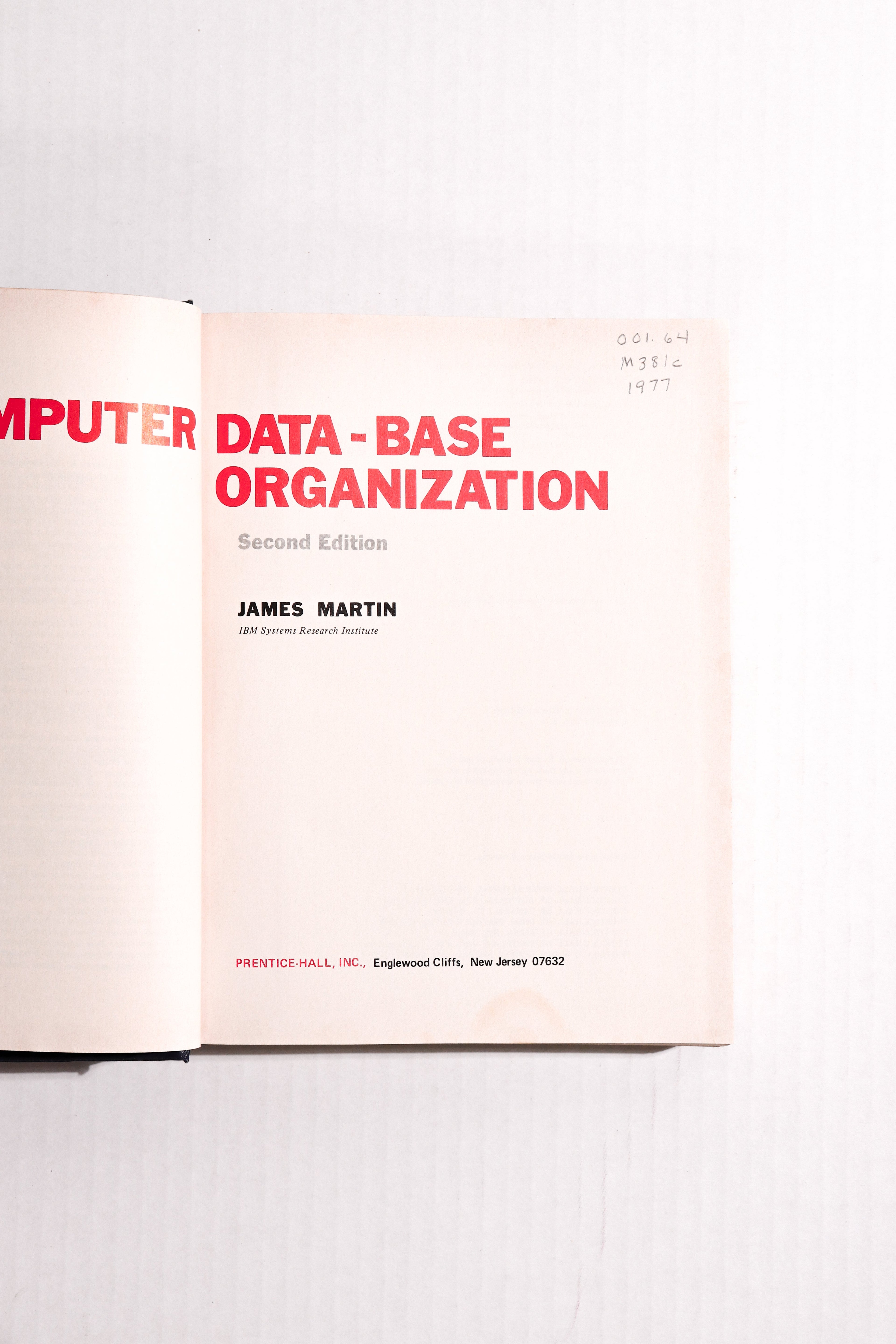 Computer Data-Base Organization, 2nd Edition — James Martin | Early Database Systems