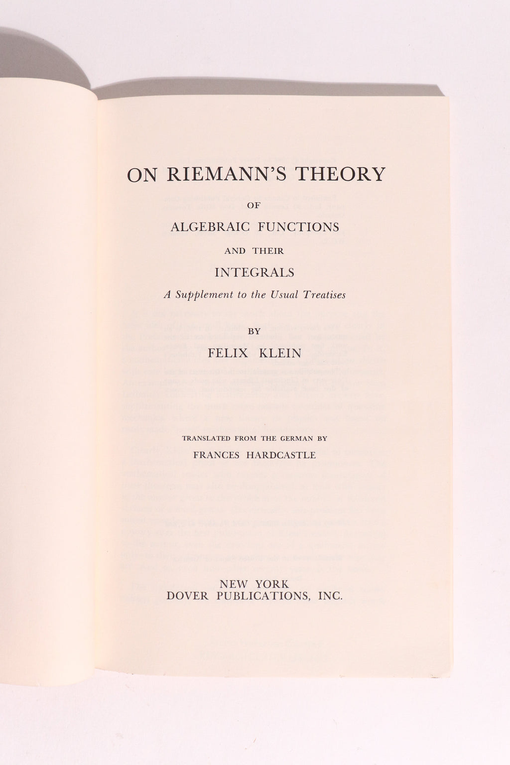On Riemann's Theory of Algebraic Functions and Their Integrals — Felix Klein