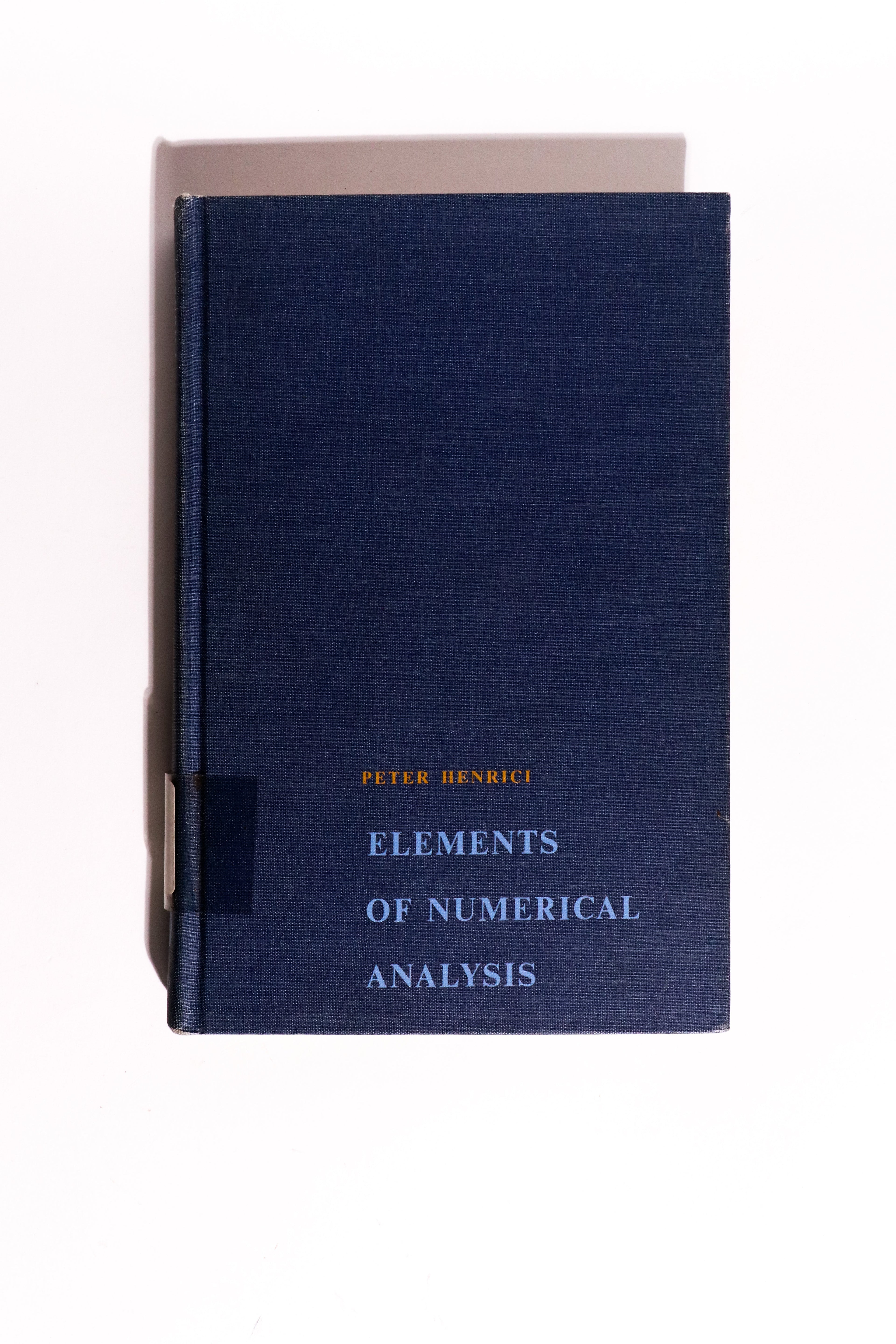 Elements of Numerical Analysis — Peter Henrici, First Edition 1964