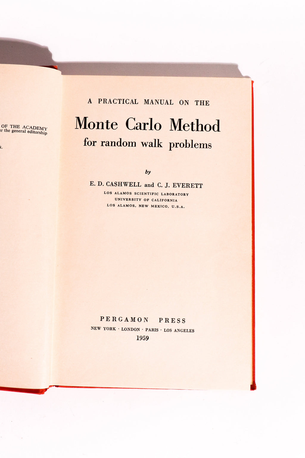 A Practical Manual on the Monte Carlo Method for Random Walk Problems — Cashwell & Everett, 1959