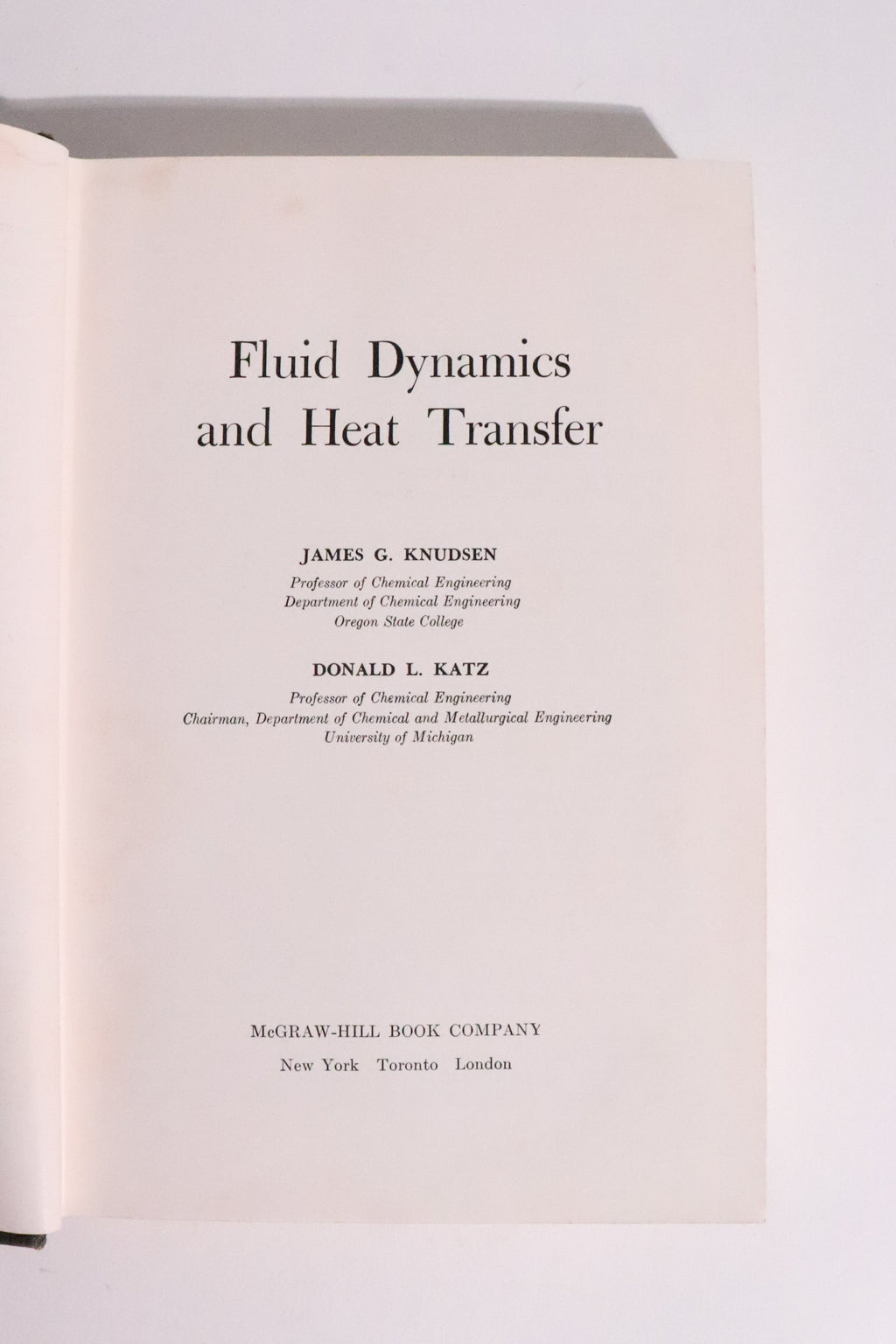 Fluid Dynamics and Heat Transfer — Knudsen & Katz, 1958