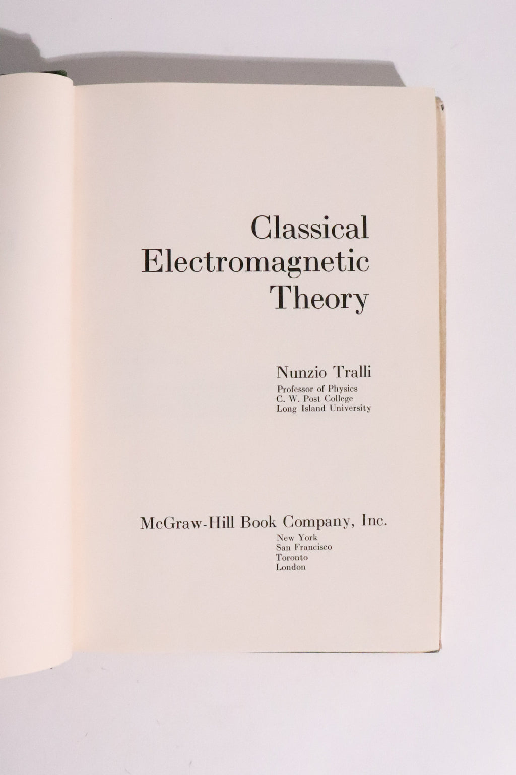 Classical Electromagnetic Theory — Nunzio Tralli, 1963