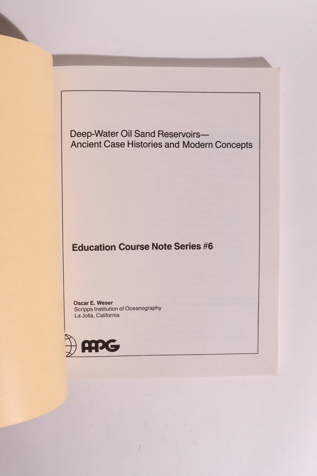 Deep-Water Oil Sand Reservoirs — Vintage Scripps Marine Geology Course, 1982