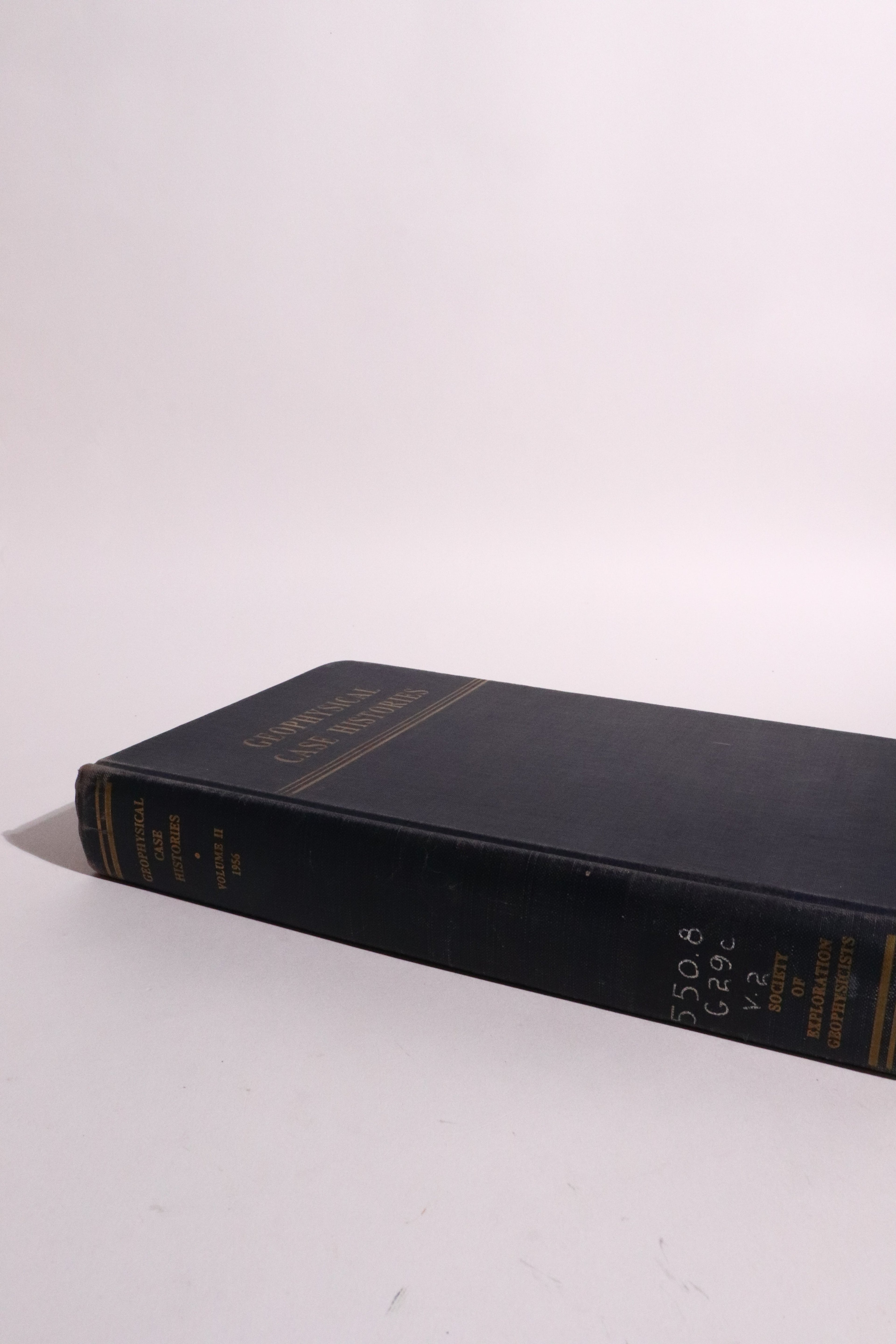 Geophysical Case Histories, Volume II - First Edition (1956)