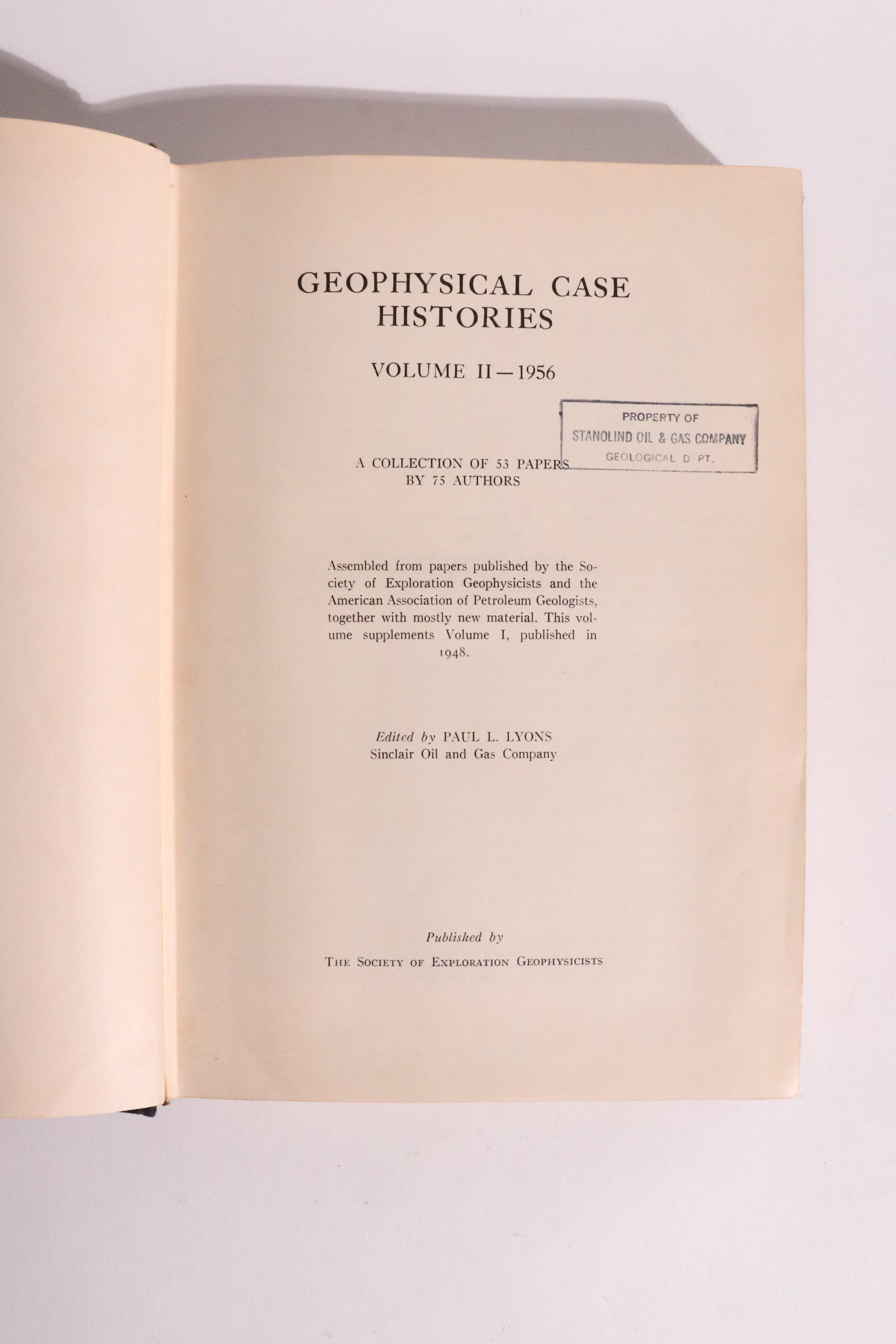 Geophysical Case Histories, Volume II - First Edition (1956)