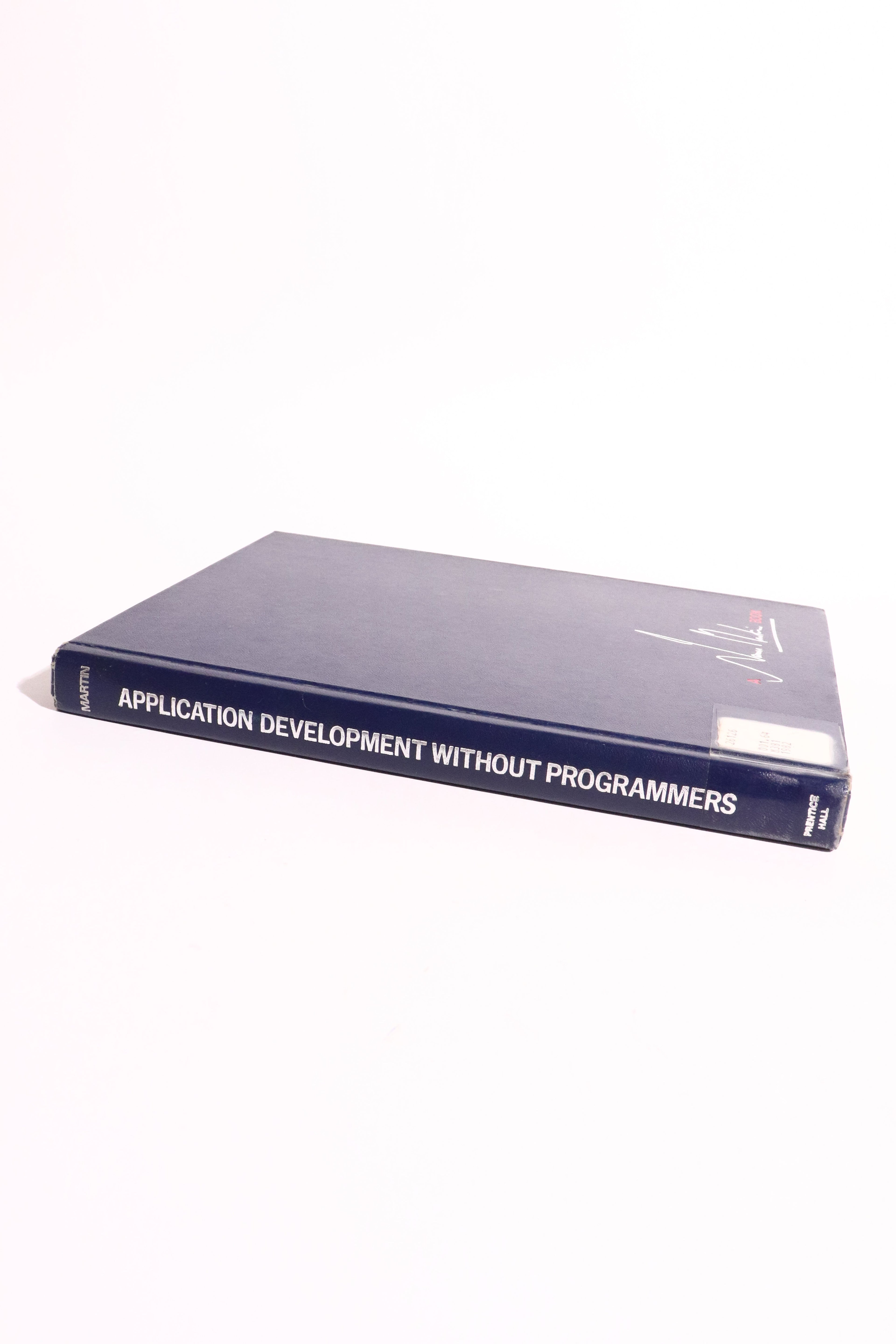 Application Development Without Programmers — James Martin | Early No-Code Computing, First U.S. Edition, First Printing (1982)