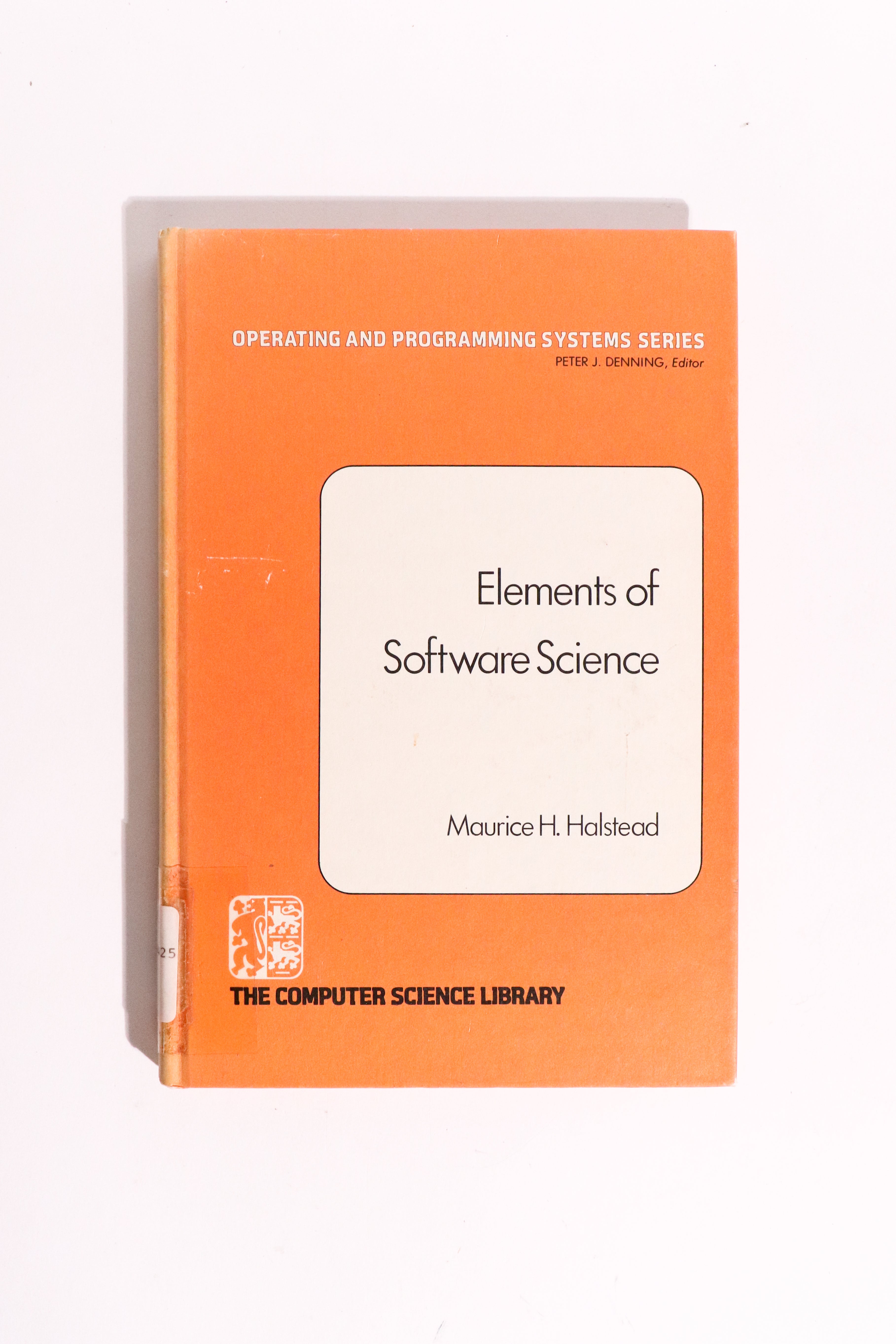 Elements of Software Science — Maurice H. Halstead, 1977 | Foundational Software Metrics & Programming Theory