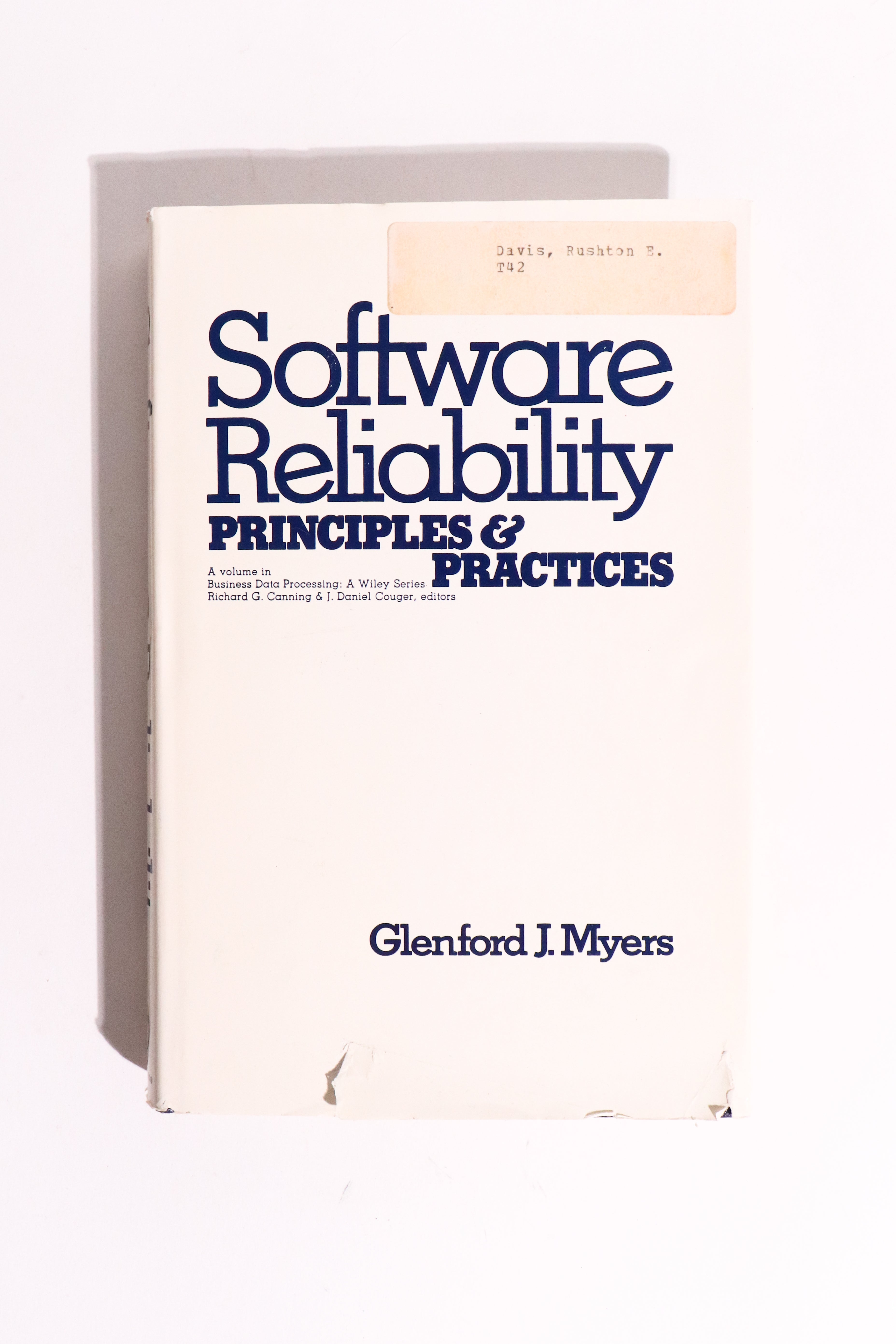 Software Reliability: Principles & Practices — Glenford J. Myers, 1976 | Vintage Software Engineering