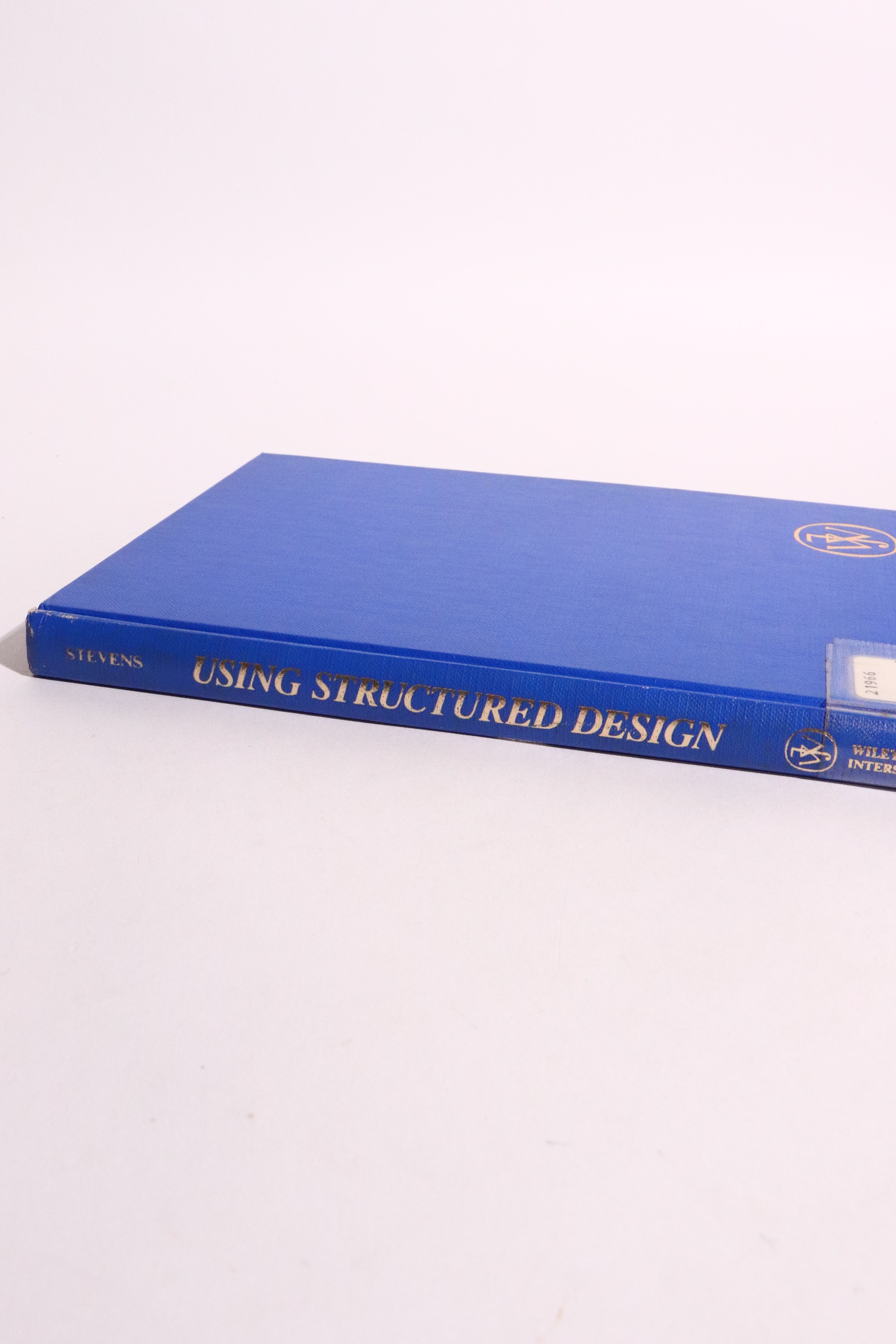 Using Structured Design — Wayne P. Stevens, 1981 First Edition/First Printing | Early Software Engineering