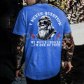 "I Never Question My Wife's Choices" Funny Husband T-Shirt - Marriage Joke Tee, Sarcastic Spouse Apparel