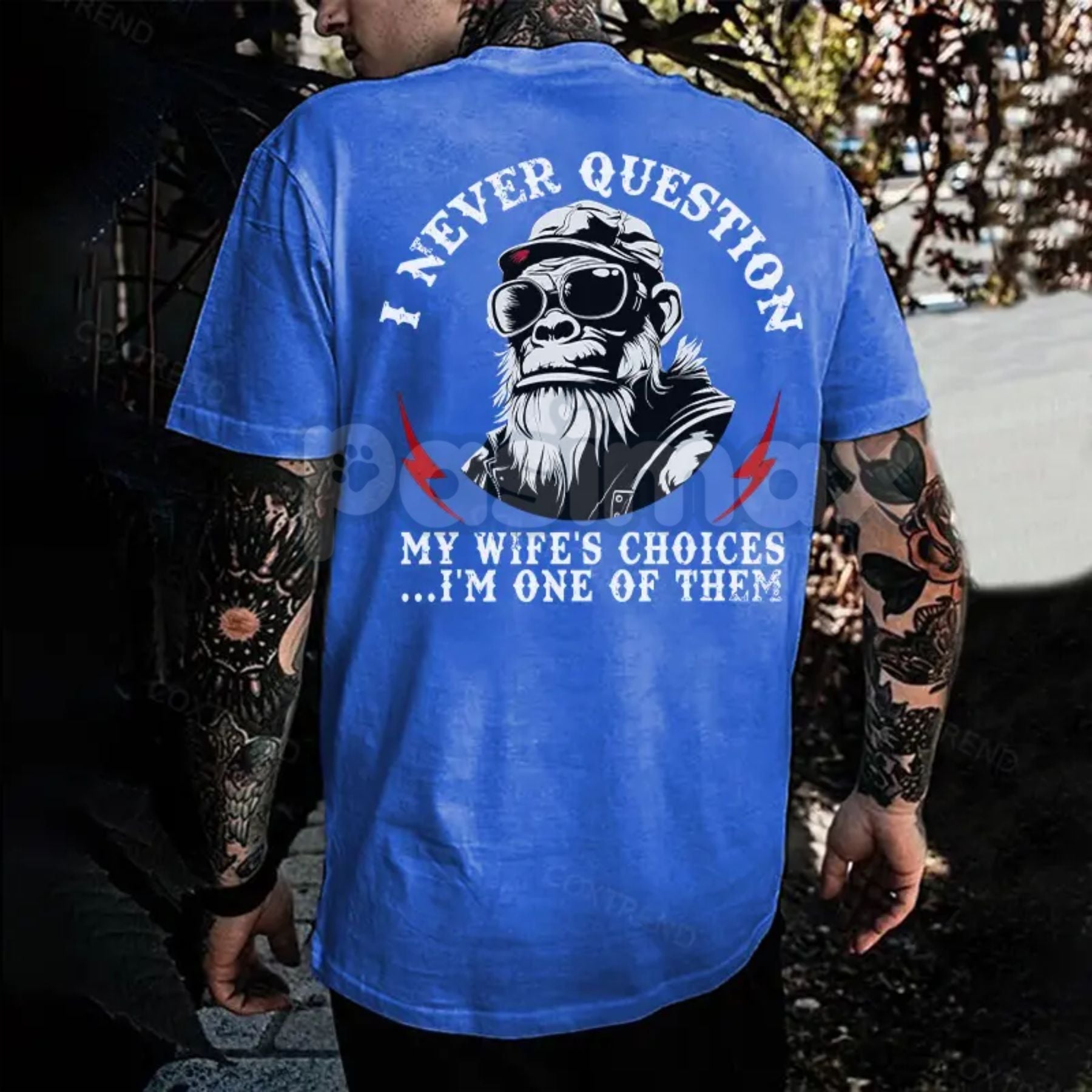 "I Never Question My Wife's Choices" Funny Husband T-Shirt - Marriage Joke Tee, Sarcastic Spouse Apparel