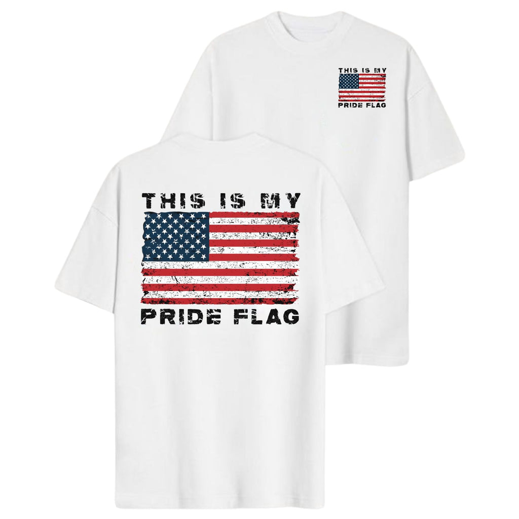 "This is My Pride Flag" T-Shirt - Distressed American Flag Tee for the 4th of July