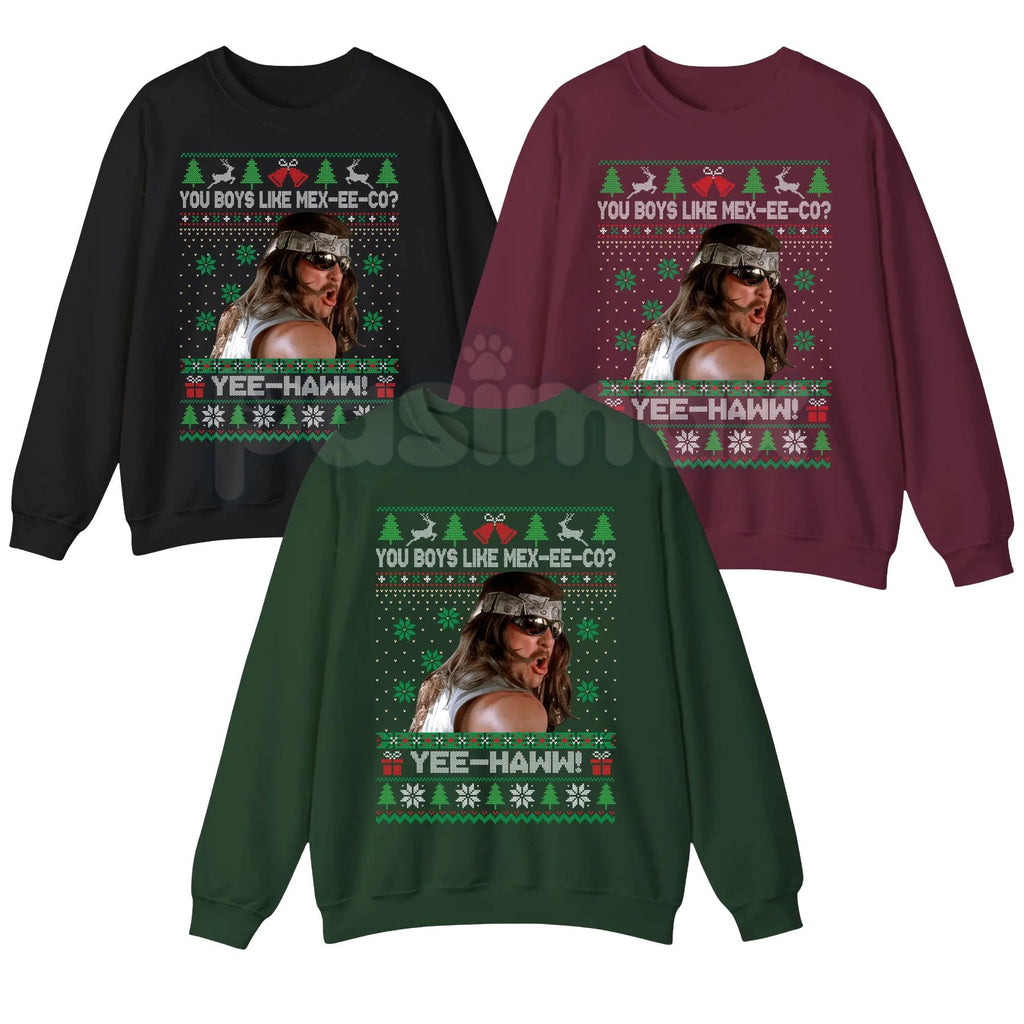 You Boys Like Mexico? Super Troopers Ugly Sweatshirt | Steve Lemme Movie Quote Christmas Crewneck | Funny Cult Comedy Jumper