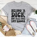 Savage Comeback Quote Top – "Acting Like A Dick" Casual Shirt
