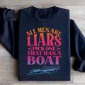 Cheeky Dating Fleece Pullover – "All Men Are Liars Pick One That Has A Boat"