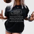 At My Funeral Take The Bouquet Off My Coffin Tee