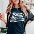 Sassy Attitude Graphic Tee – "Barely Tolerable"