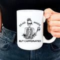 Sassy Humor Comfy Coffee Mug – "Dead Inside But Caffeinated"